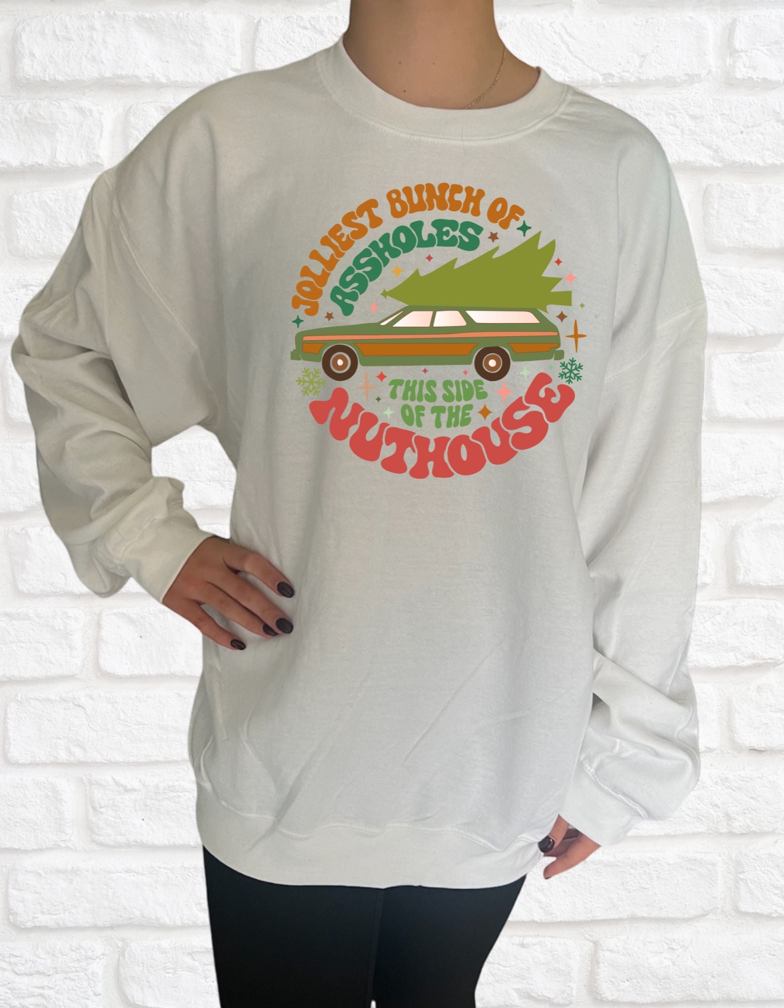 This Side Of The Nuthouse Sweatshirt